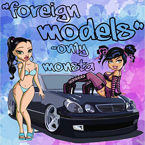 Foreign Model$ [Explicit]