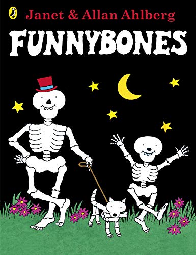 FUNNYBONES: 40th Anniversary Edition with a glow-in-the-dark cover