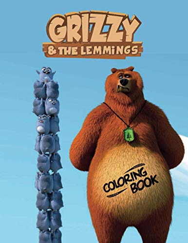Grizzy and The Lemmings Coloring Book: Super Coloring Book for Kids and Fans – GIANT Great Pages with Premium Quality Images