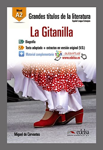 GTL A2 - La Gitanilla (Lecturas - Jóvenes y adultos - Grandes títulos de la literatura - Nivel A2)
