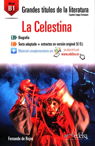 GTL B1 - La Celestina (Lecturas - Jóvenes y adultos - Grandes títulos de la literatura - Nivel B1)