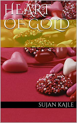 HEART OF GOLD (English Edition)