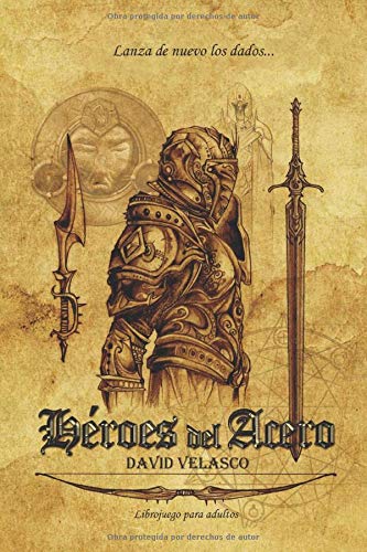 Héroes del Acero: Librojuego (Saga de Neithel)