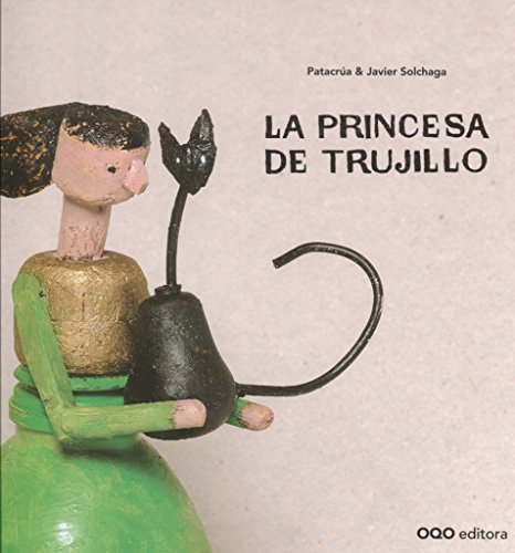 La princesa de Trujillo (colección O)
