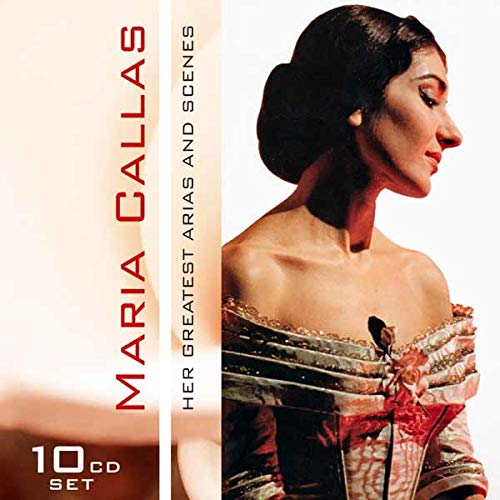 Maria Callas: Her Great Arias & Scenes