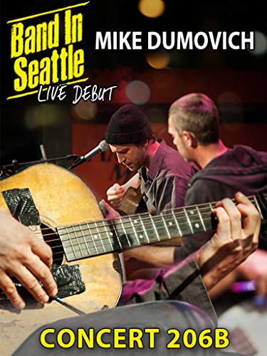 Mike Dumovich - Band In Seattle Concert 206