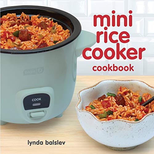 Mini Rice Cooker Cookbook (English Edition)