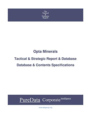 Opta Minerals: Tactical & Strategic Database Specifications - Toronto perspectives (Tactical & Strategic - Canada Book 15417) (English Edition)