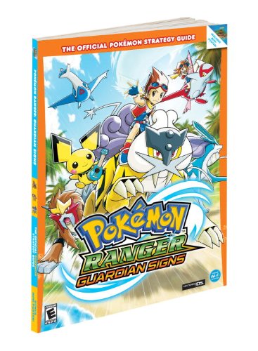 Pokemon Ranger: Guardian Signs: Prima's Official Game Guide (Official Pokemon Strategy Guides)