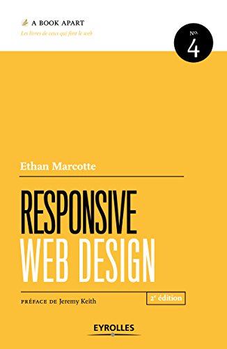Responsive web design - n  4 (A book apart)