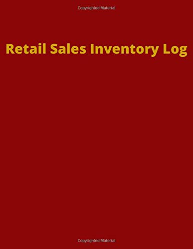 Retail Sales Inventory Log : Sales Ledger Large red Retail Sales Inventory Management Book Inventory Log For Business Stock and Supplies: Track Daily ... 150 page 8.5x11 notebook (Resellers)