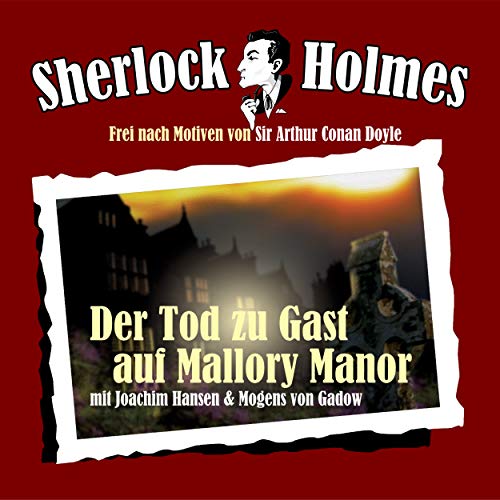 Sherlock Holmes Edition 1 - Der Tod zu Gast auf Mallory Manor - Teil 42