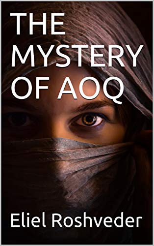 THE MYSTERY OF AOQ (SÉRIE DE SUSPENSE E TERROR Book 84) (English Edition)