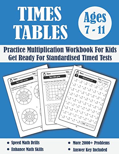 Times Tables Tests Workbook For Kids Ages 7-11: Timed Tests Multiplication Tables Math Drills - KS2 Maths - Year 3-6