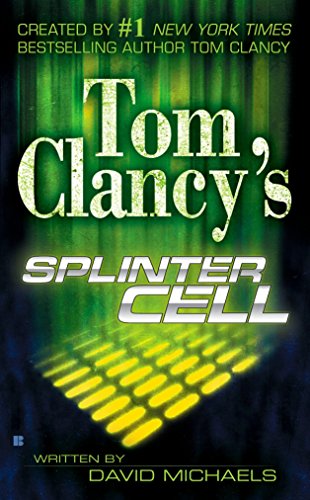 TOM CLANCY SPLINTER CELL TOM C: 1 (Tom Clancy's Splinter Cell)