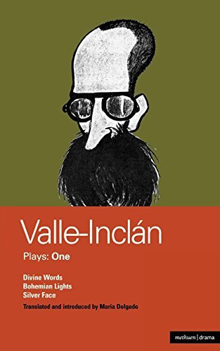 Valle-Inclan Plays: 1: Divine Words , Bohemian Lights , Silver Face (World Classics) by Ram?3n del Valle-Incl??n (1993-03-11)