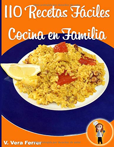 110 Recetas Fáciles de Cocina en Familia
