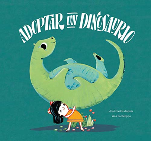 Adoptar un dinosaurio: Literary and Linguistic Issues (SOMOS8)