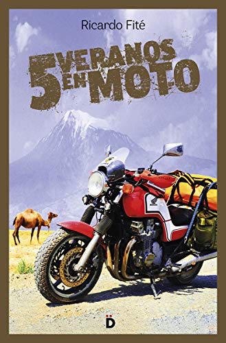 Cinco veranos en moto (Viajeros)