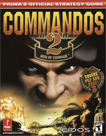 Commandos 2: Men of Courage - Official Strategy Guide (Prima's Official Strategy Guides)
