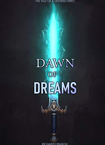 Dawn of Dreams (English Edition)
