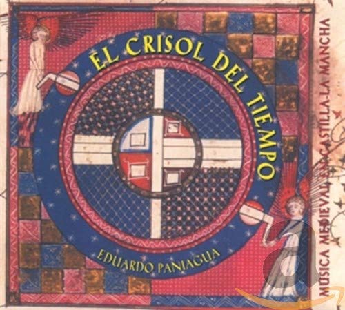 El Crisol del Tiempo. Musica Medieval En Castilla la Mancha