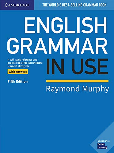 English Grammar in Use. Fifth Edition. Book with Answers.