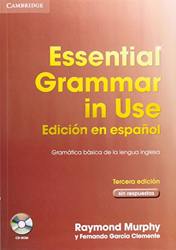 Essential Grammar in Use Edición en español 3a edición sin respuestas con CD-ROM
