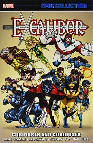 Excalibur Epic Collection: Curiouser And Curiouser