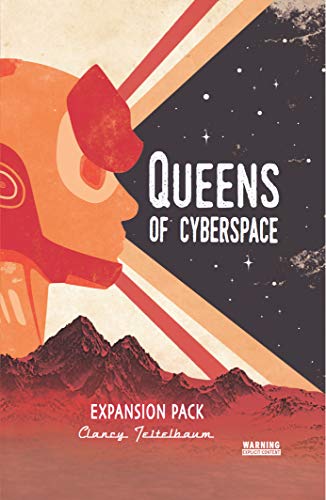 Expansion Pack #2 (Queens of Cyberspace) (English Edition)