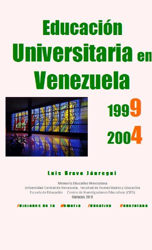 F1 Universidad Vol I 1999-2004 (Educación Universitaria en Venezuela)