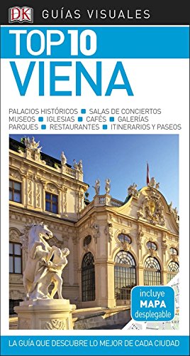 Guía Visual Top 10 Viena Top 10: La guía que descubre lo mejor de cada ciudad (Guías Top10)