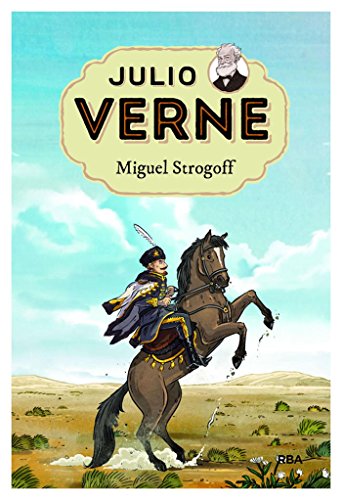 Miguel Strogoff (Julio Verne nº 8)