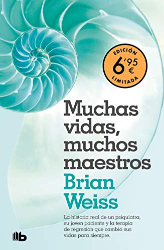 Muchas vidas, muchos maestros: Edición 30 aniversario con nuevo epílogo del autor (CAMPAÑAS)