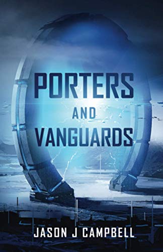 Porters and Vanguards