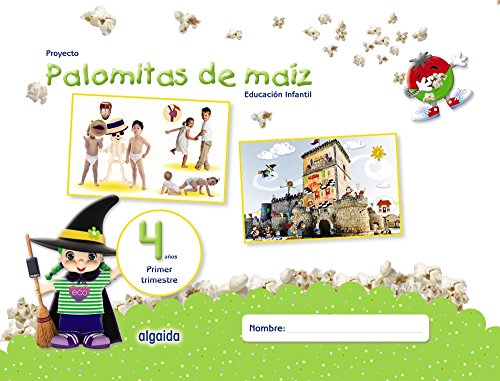 Proyecto Palomitas de Maíz. Educación Infantil. 4 Años. Primer Trimestre, Incluye DVD