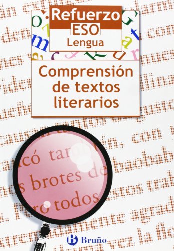 Refuerzo Lengua ESO Comprensión de textos literarios (Castellano - Material Complementario - Refuerzo Lengua Eso) - 9788421655122
