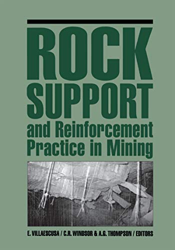 Rock Support and Reinforcement Practice in Mining: Proceedings of the International Symposium on Ground Support, Kalgoorlie, Western Australia, 15-17 March 1999 (English Edition)