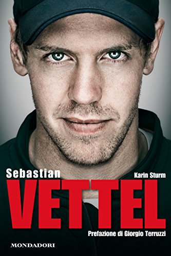 Sebastian Vettel (Italian Edition)