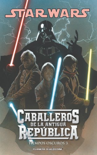 Star Wars Caballeros de la Antigua República nº 05/10: Tiempos oscuros 3 (Star Wars: Cómics Leyendas)