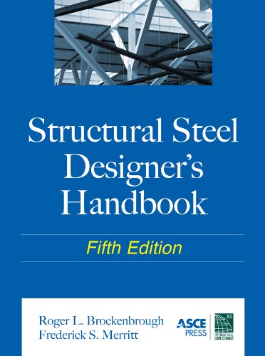 Structural Steel Designer's Handbook (English Edition)