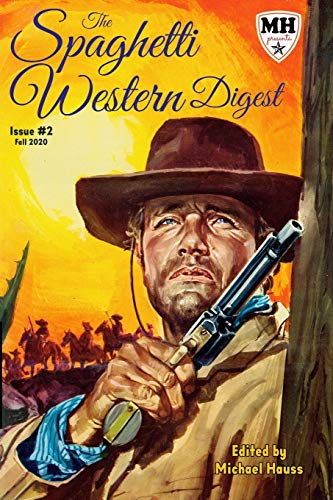 The Spaghetti Western Digest: issue # 2: 1