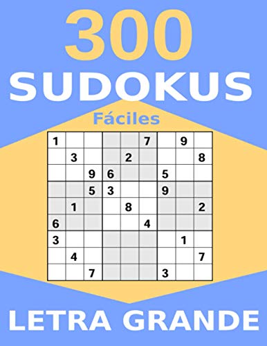 300 Sudokus Fáciles Letra Grande: Libro de Sudokus con Soluciones - Tamaño Grande con 1 Sudoku por Página - Perfecto para Gente Mayor - Números y ... Árbol, Perro, Barco, Flor, Coche y Gato