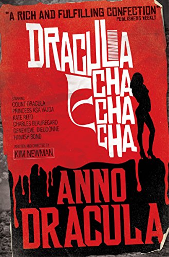 Anno Dracula - Dracula Cha Cha Cha (Anno Dracula 3) [Idioma Inglés]