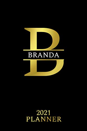 Branda: 2021 Planner - Personalized Name Organizer - Initial Monogrlan Dam Letter - Pays, Set Goals & Get Stuff Done - Gold Calendar & Schedule Agenda (6x9, 175 Pages) - Design With The Name