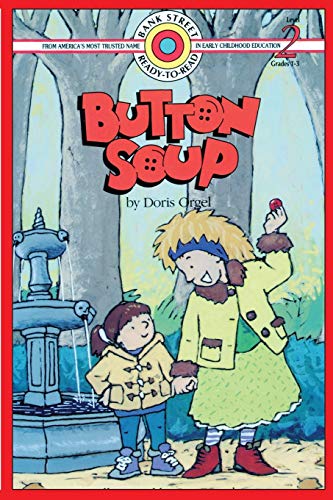 Button Soup: Level 2 (Bank Street Ready-To-Read)