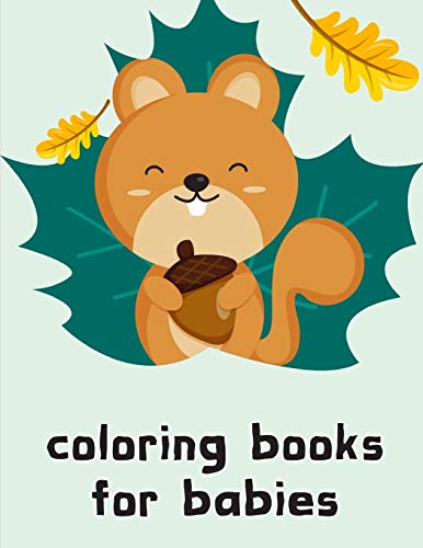 coloring books for babies: Funny ,Beautiful and Stress Relieving Unique Design for Baby ,kids learning: 18 (Art Dreamer)