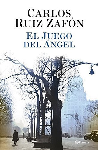 El juego del angel / The Angel's Game by Carlos Ruiz Zafon (2008-06-30)