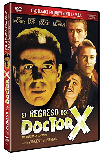 El Regreso del Doctor X v.o.s. 1939 DVD The Return of Doctor X