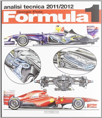 Formula 1 2011-2012. Analisi tecnica (Tecnica auto e moto)